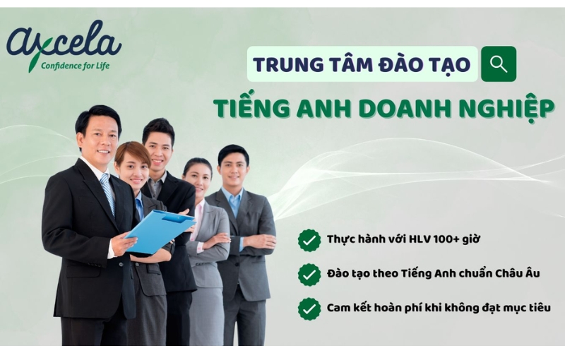 Trung tâm đào tạo tiếng Anh doanh nghiệp Axcela Vietnam