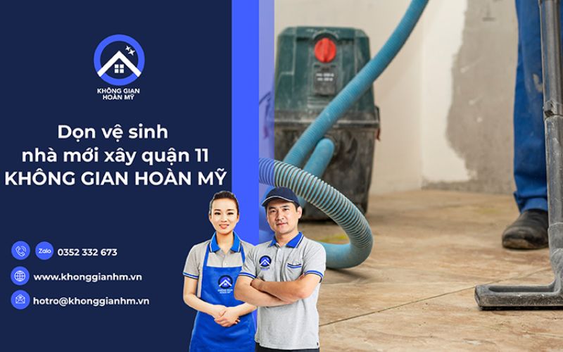 công ty dọn vệ sinh Không Gian Hoàn Mỹ