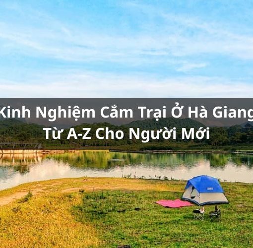 cắm trại ở hà giang